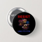 Verzet zoals het is 1776 ronde button 5,7 cm (Voorkant /achterkant)