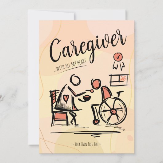 Verzorger ... met heel mijn hart. Cadeau Kaart (Voorkant)