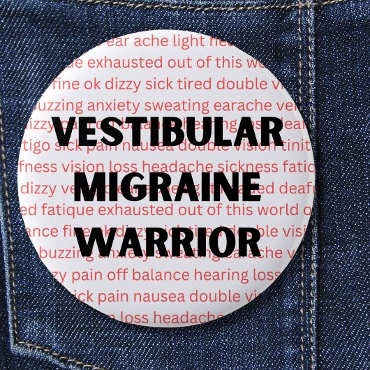 Vestibulaire migraine krijger chronische vertigo B Ronde Button 5,7 Cm