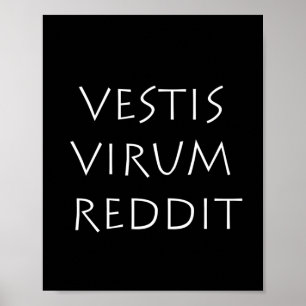 Vestis virum reddit poster