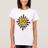 Vet 30 kmh snelheidslimiet Sunburst verkeersbord T-shirt (Voorkant)