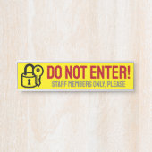 Vet, aandachtig grijpend "DO NOT ENTER!" Bordjee Deurbordje (Voorkant)