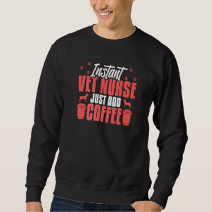 Vet Assistant Pet Animal Nurses Coffee Veterinari Trui