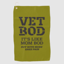 Vet Bod It’s Like Mom Bod But With More Knee Pain  Golfhanddoek