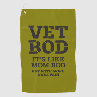 Vet Bod It’s Like Mom Bod But With More Knee Pain  Golfhanddoek