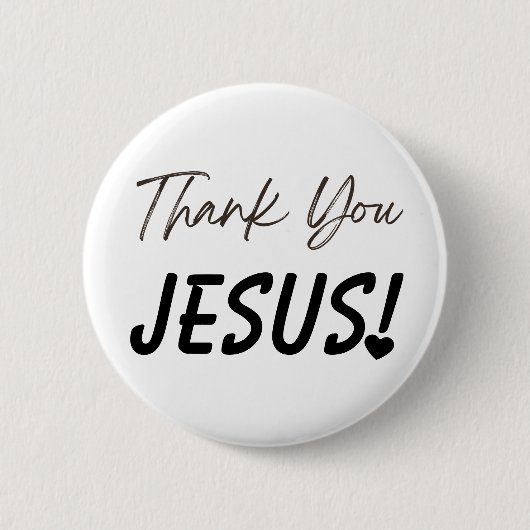 Vet Dank U Jezus Uitroep Hart Christelijk Ronde Button 5,7 Cm (Voorkant)