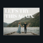 Vet en Cheeky Typografisch sparen de Nieuwe Datum Aankondigingskaart<br><div class="desc">Het perfecte briefkaart voor het drievoudig koppel met een foto van het verloving met een vaag uitzicht dat de shows van het landschap van uw gebied en weggezoemd van het paar, deze kaart kenmerkt een bekleding van de de aankondigingstekst van de trouwdatum met een sterke typografische esthetiek. Op de achterzijde...</div>