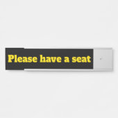 Vet & Eyecatching "Plaats alstublieft een stoel" Deurbordje (Voorkant)