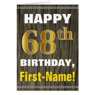 Vet, Faux Hood, Faux Gold 68th Birthday + Naam