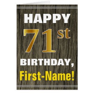 Vet, Faux Hood, Faux Gold 71st Birthday + Naam