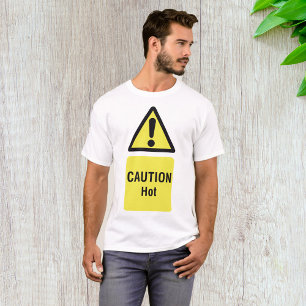 Vet Geel Waarschuwing Hot Sign Veiligheid T-shirt