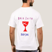 Vet geloof, diepe liefde T-shirt (Achterkant)