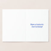 Vet, Gouden folie "21 JAAR OUD!" Verjaardag Kaart (Binnen)