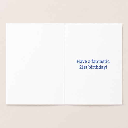 Vet, Gouden folie "21 JAAR OUD!" Verjaardag Kaart (Binnen)