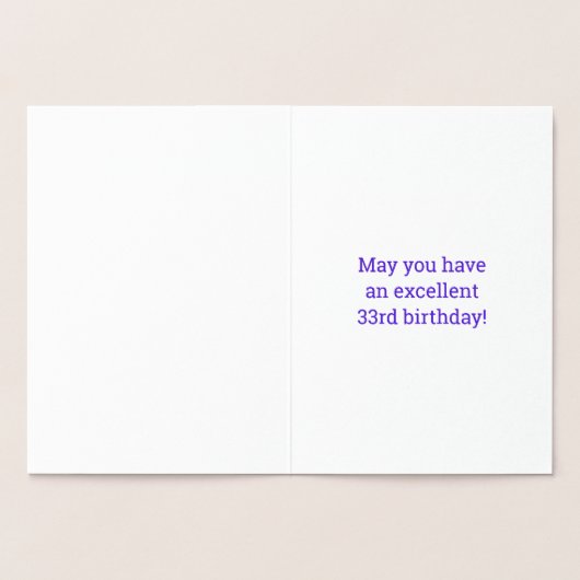 Vet, Gouden folie "33 JAAR OUD!" Verjaardag Kaart (Binnen)