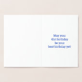 Vet, Gouden folie "41 JAAR OUD!" Verjaardag Kaart (Binnen)