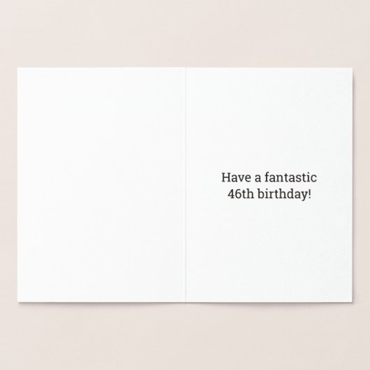 Vet, Gouden folie "46 JAAR OUD!" Verjaardag Kaart (Binnen)