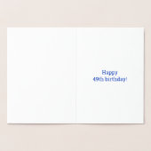 Vet, Gouden folie "49 JAAR OUD!" Verjaardag Kaart (Binnen)