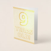 Vet, Gouden folie "9 JAAR OUD!" Verjaardag Kaart (Voorkant)
