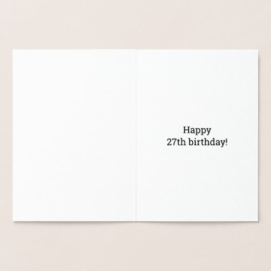 Vet, goudfolie "27 JAAR OUD!" Verjaardag Kaart (Binnen)