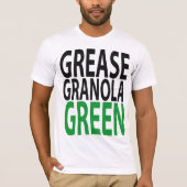 vet, granola, GREEN! T-shirt (Voorkant)
