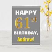 Vet, Grijs, Faux Gold 61e Verjaardag w / Naam Kaar Kaart (Gele Bloem)