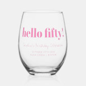 Vet Helder Roze Modern 50ste Verjaardag Custom Wijnglas Zonder Voet (Voorkant)