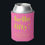Vet Hot Pink Yellow Colorful 50th Birthday Custom Blikjeskoeler<br><div class="desc">Vet Typografie Hot Pink en Geel Moderne 50e verjaardag Aangepaste kleurrijke Koelbox</div>