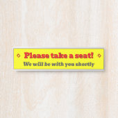 Vet, oogvangend "Alsjeblieft, ga zitten!" Deurbordje (Voorkant)