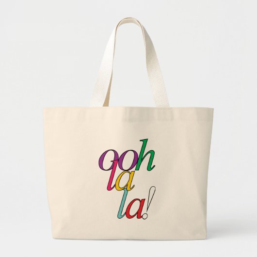 Vet "ooh La la!" in heldere, multi-kleuren Grote Tote Bag (Voorkant)