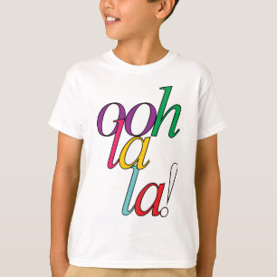 Vet "ooh La la!" in heldere multi-kleuren T-shirt