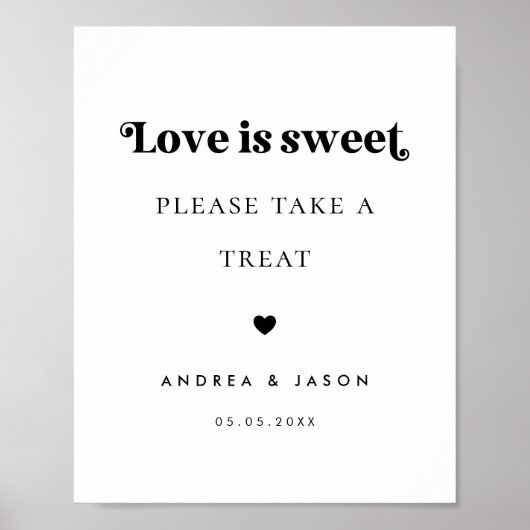 Vet Retro Script Liefde is Zoete Favor Trouwteken Poster (Voorkant)