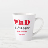 Vet Rood Naam PhD Afstuderen Latte Mok (Rechts)