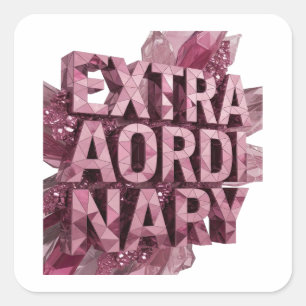 Vet roze EXTRA GEWONE Cadeausticker Vierkante Sticker
