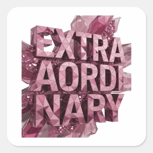Vet roze EXTRA GEWONE Cadeausticker Vierkante Sticker (Voorkant)