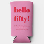 Vet roze rode moderne 50e verjaardag - Aangepast Seltzer Blikjeskoeler (Voorkant)