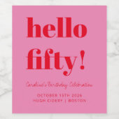 Vet roze rode moderne 50e verjaardag - Aangepast Wijn Etiket (Enkel label)