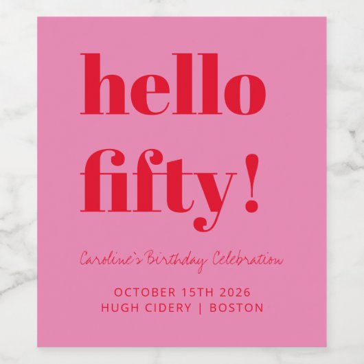 Vet roze rode moderne 50e verjaardag - Aangepast Wijn Etiket (Enkel label)