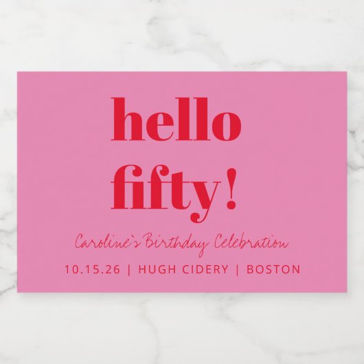 Vet roze rode moderne 50e verjaardag - Aangepaste Sparkling Wijnetiket (Enkel label)