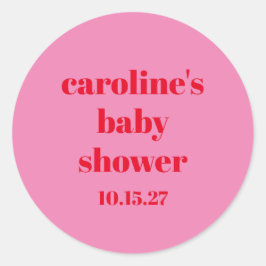 Vet Roze Rood Modern Fun Custom Baby shower Ronde Sticker