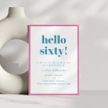 Vet Roze Turquoise Blauw Moderne 60e Verjaardag Kaart<br><div class="desc">Vet Typografie Roze en Turquoise Blauw Moderne 60e Verjaardag Uitnodiging</div>