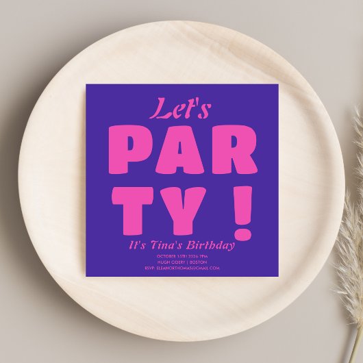Vet Roze Typografie Let's Party! Stijlvolle verjaa Kaart