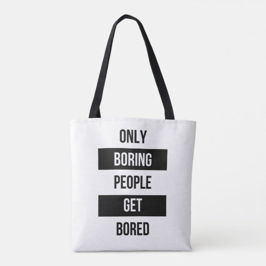 Vet Sarcastisch citaat ALLEEN saaie mensen vervele Tote Bag (Achterkant)