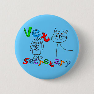 Vet Secretary Gifts, Veterinary Kantoor Secretary Ronde Button 5,7 Cm