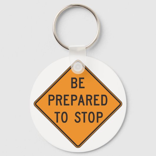 Vet Sinaasappel Wees voorbereid om het verkeersbor Sleutelhanger (Voorkant)