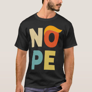 Vet Stijl Grappig Anti-Trump T-shirt