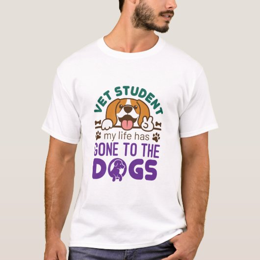 Vet Student Mijn leven is naar de honden gegaan T-shirt (Voorkant)