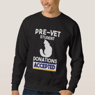 Vet Student Tech Veterinarian Technicia Trui