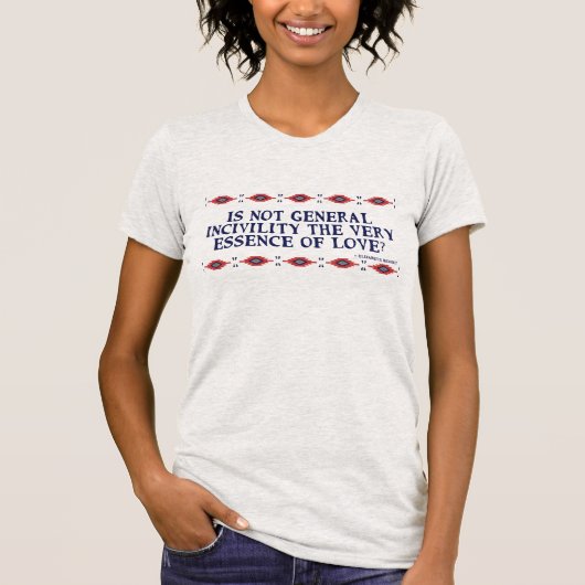 Vet T-shirt van vrouwen "Incivility" en "Prejudice (Voorkant)