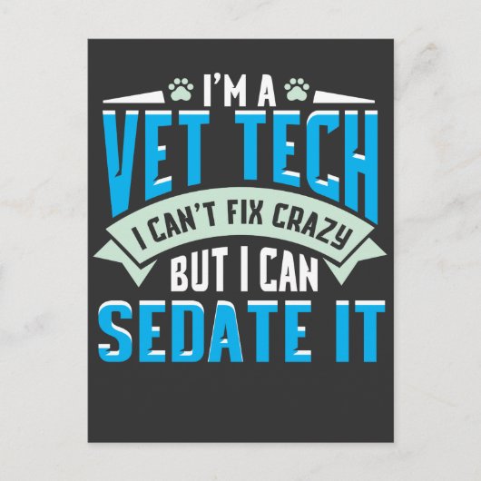 Vet Tech Gift Idea - Funny Veterinarian Gezegde Briefkaart (Voorkant)